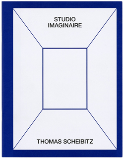 Buch THOMAS SCHEIBITZ - Studio Imaginaire, Tanya Bonakdar Gallery New York, Diamondpaper Publishing, 2015