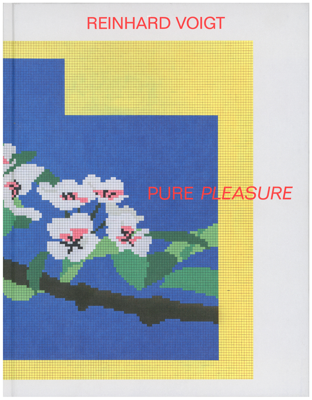 Reinhard Voigt PURE PLEASURE