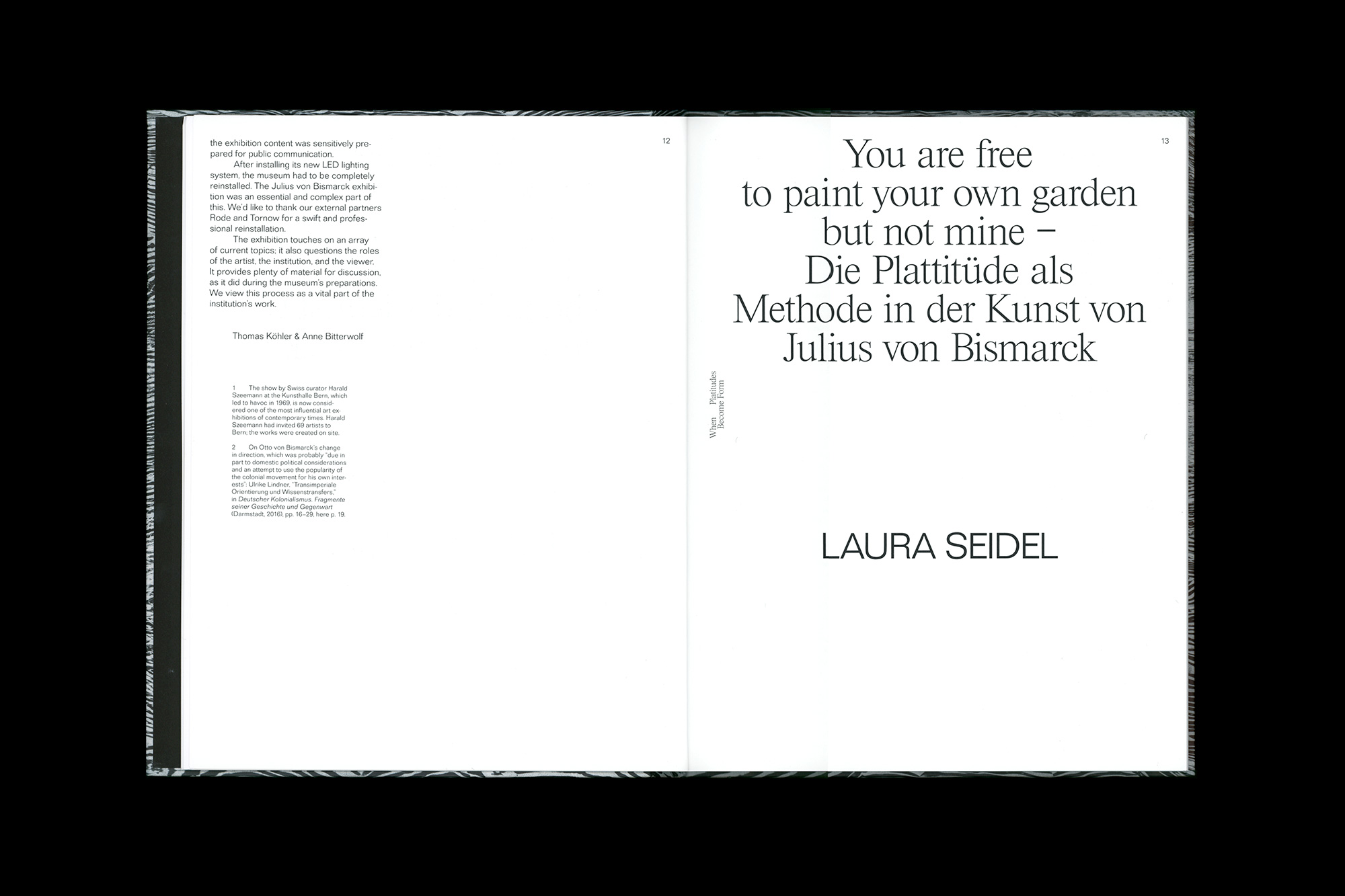 Julius von Bismarck – When Platitudes Become Form